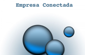 ¿Qué es Empresa Conectada?